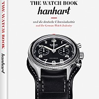 The Watch Book: Hanhart and the German watch industry